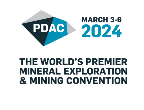 PDAC 2024: The World’s Premier Mineral Exploration & Mining Convention
